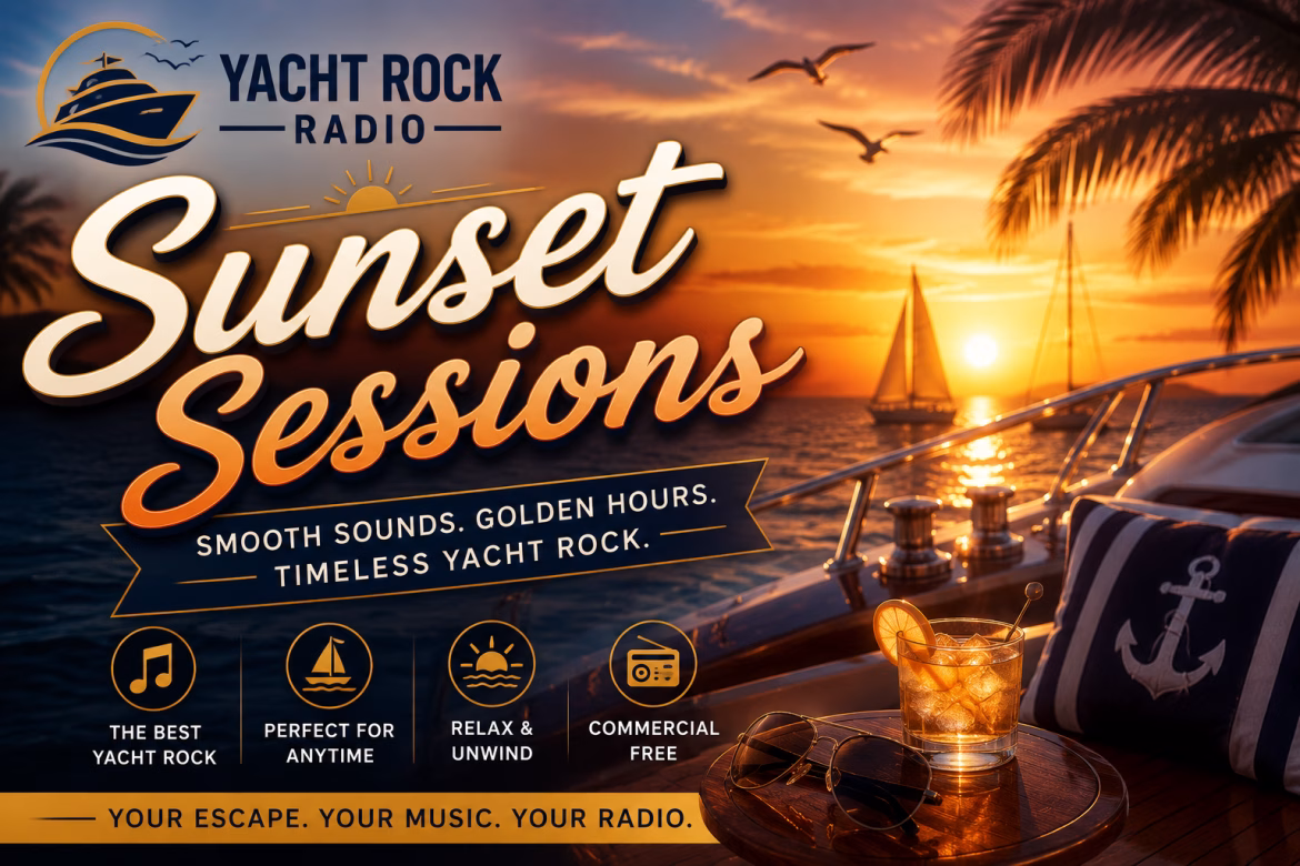 Yacht Rock Radio Show – Sunset Sessions